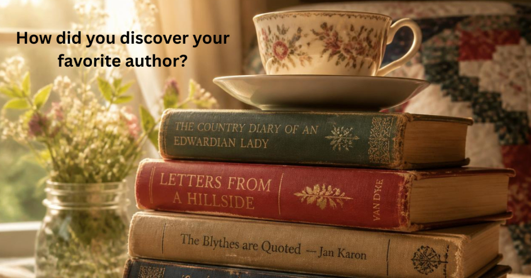 Every reader has a story about how they discovered a favorite author.

For me, it was Judy Blume's *Are You There God? It's Me, Margaret.* That book stayed with me and showed me how powerful a story can be when it makes you feel understood.

Maybe someone recommended a book, you wandered into a bookstore, spotted a beautiful cover, or an online review caught your attention. Sometimes it only takes one story to make us lifelong fans.

I'd love to hear your story.

How did you discover your favorite author?